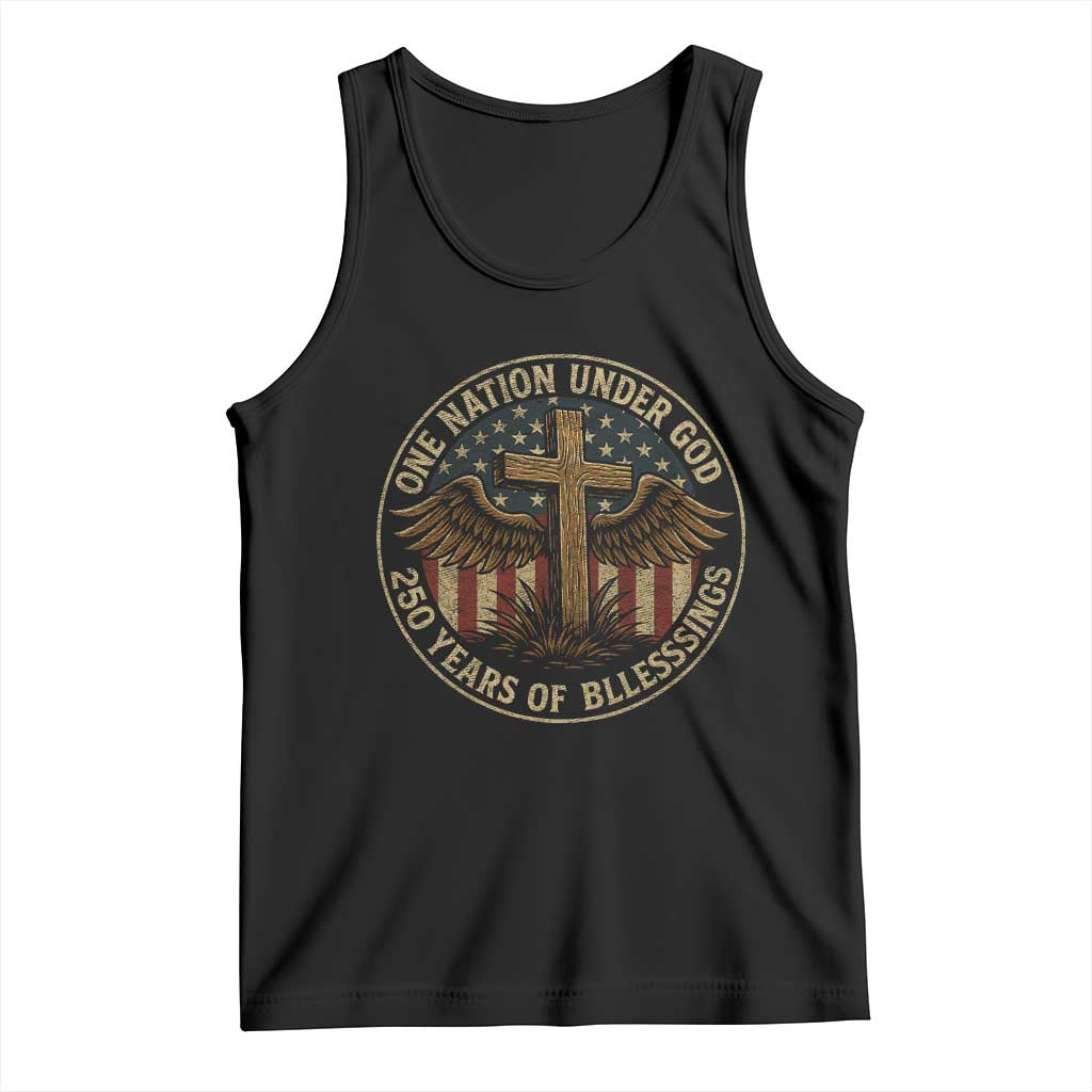 Blessings America 250 Years Tank Top One Nation Under God USA 250th Anniversary Patriotic Cross TS10 Black Print Your Wear
