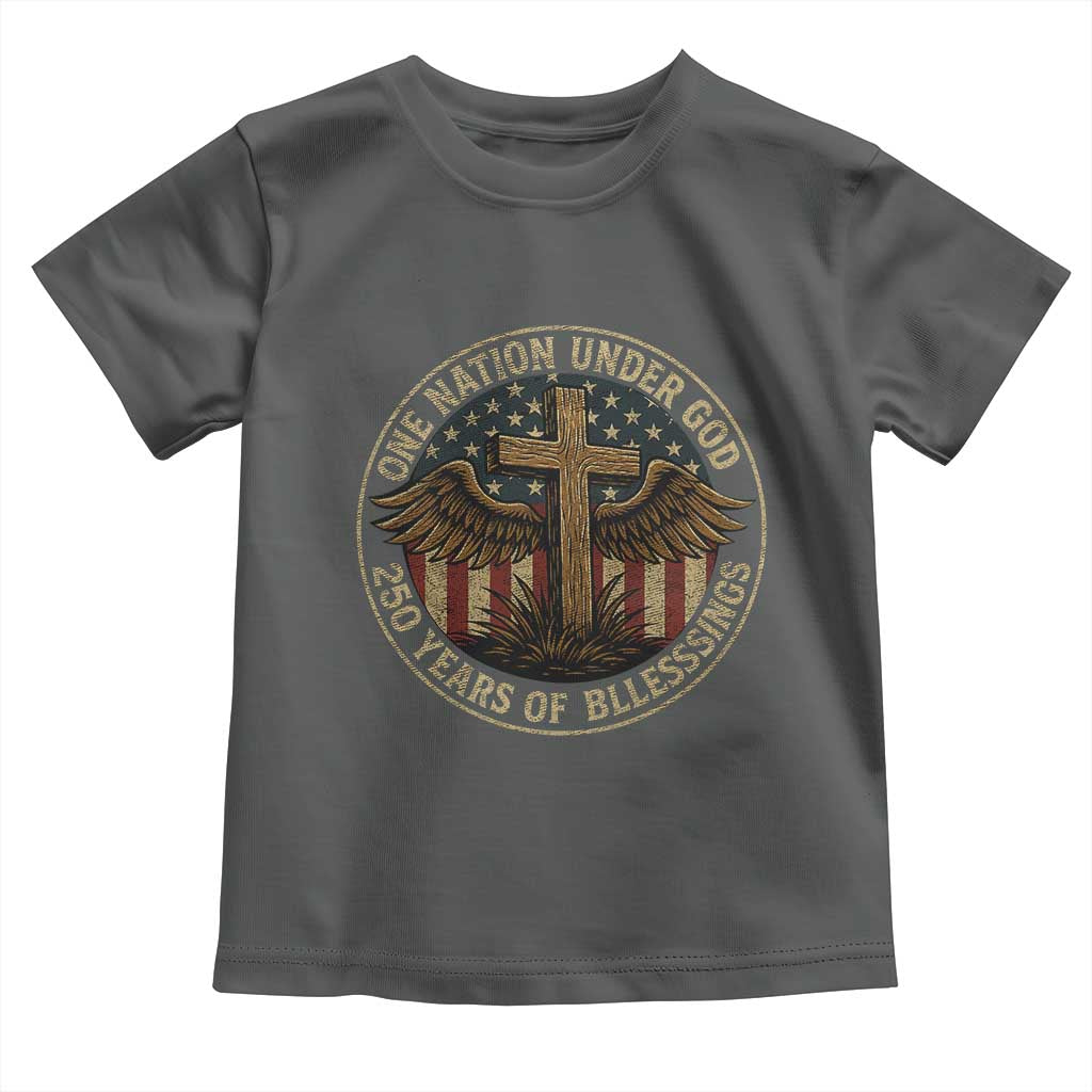 Blessings America 250 Years Toddler T Shirt One Nation Under God USA 250th Anniversary Patriotic Cross TS10 Dark Heather Print Your Wear