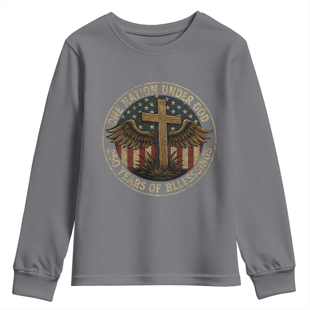 Blessings America 250 Years Youth Sweatshirt One Nation Under God USA 250th Anniversary Patriotic Cross TS10 Charcoal Print Your Wear