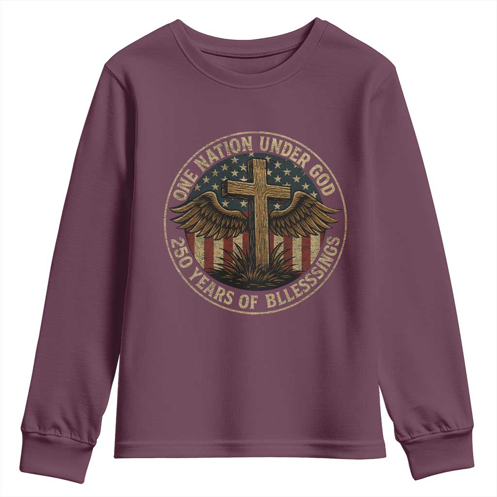 Blessings America 250 Years Youth Sweatshirt One Nation Under God USA 250th Anniversary Patriotic Cross TS10 Maroon Print Your Wear