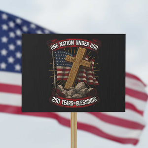 Blessings America Protest Sign One Nation Under God USA 250th Anniversary Patriotic Christian TS10 Horizontal 18" × 24" Black Print Your Wear