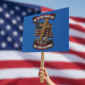 Blessings America Protest Sign One Nation Under God USA 250th Anniversary Patriotic Christian TS10 Horizontal 18" × 24" Blue Print Your Wear