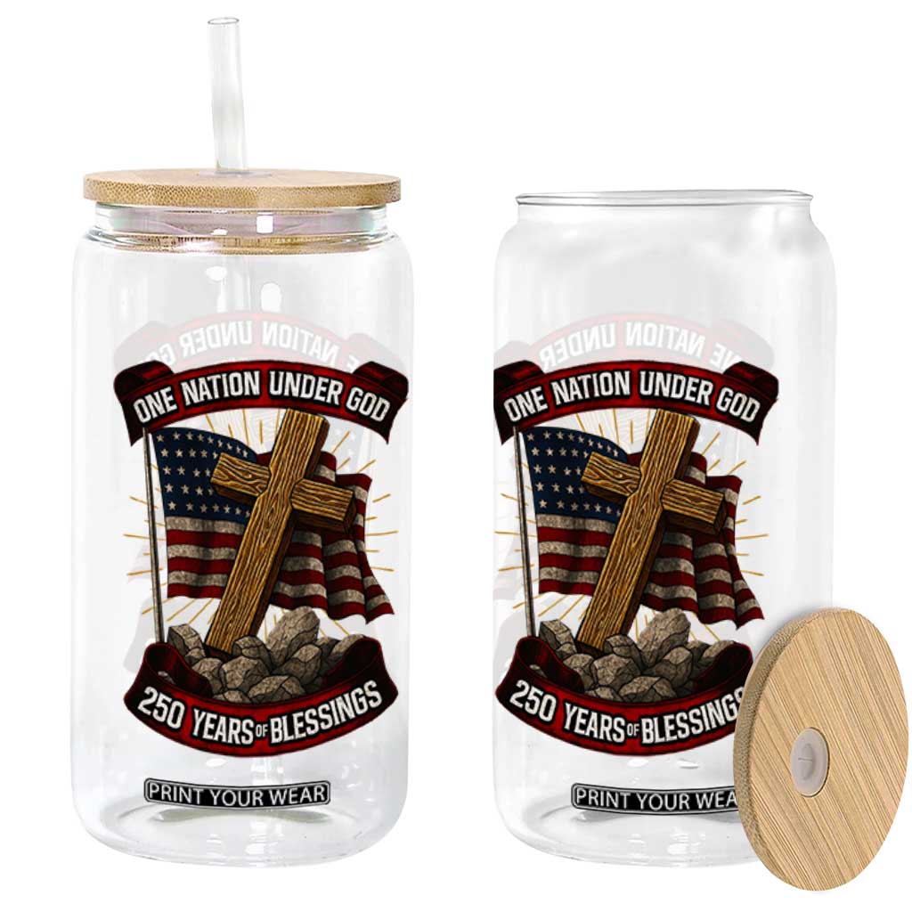 Blessings America Glass Can One Nation Under God USA 250th Anniversary Patriotic Christian TS10 Print Your Wear