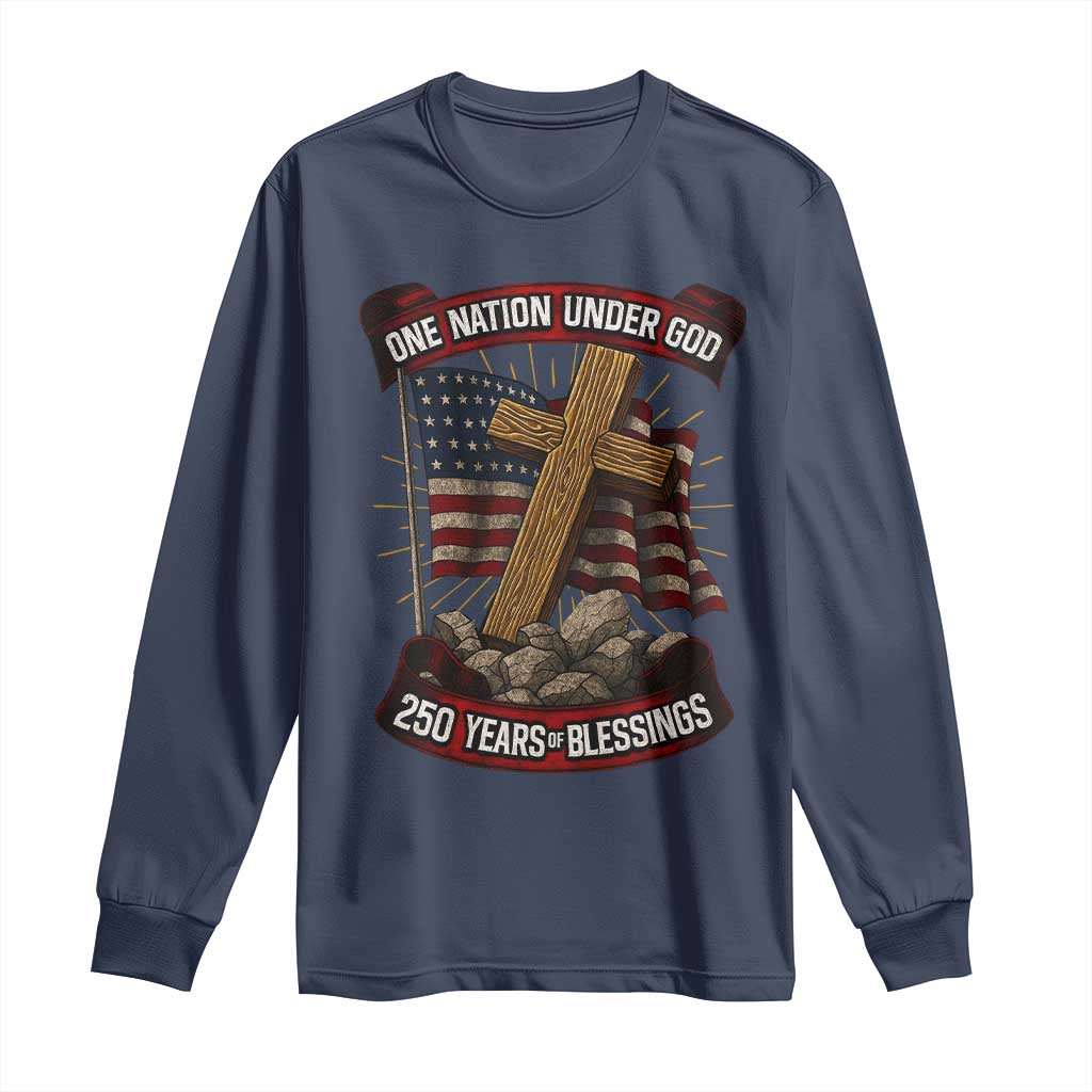 Blessings America Long Sleeve Shirt One Nation Under God USA 250th Anniversary Patriotic Christian TS10 Navy Print Your Wear