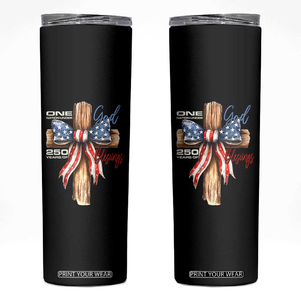 250 Years America Skinny Tumbler Coquette Bow Cross American 4th Of July 250th Anniversary TS10 Black Print Your Wear