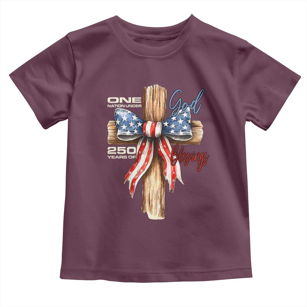 250 Years America Toddler T Shirt Coquette Bow Cross American 4th Of July 250th Anniversary TS10 Maroon Print Your Wear