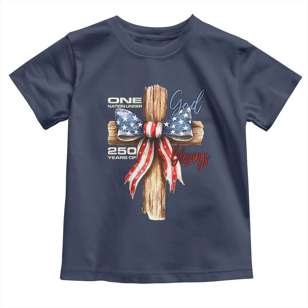 250 Years America Toddler T Shirt Coquette Bow Cross American 4th Of July 250th Anniversary TS10 Navy Print Your Wear