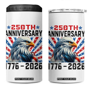 Eagle Flag America 250 4 in 1 Can Cooler Tumbler 1776-2026 250th Birthday TS10 One Size: 16 oz White Print Your Wear