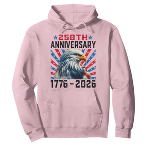 Eagle Flag America 250 Hoodie 1776-2026 250th Birthday TS10 Light Pink Print Your Wear