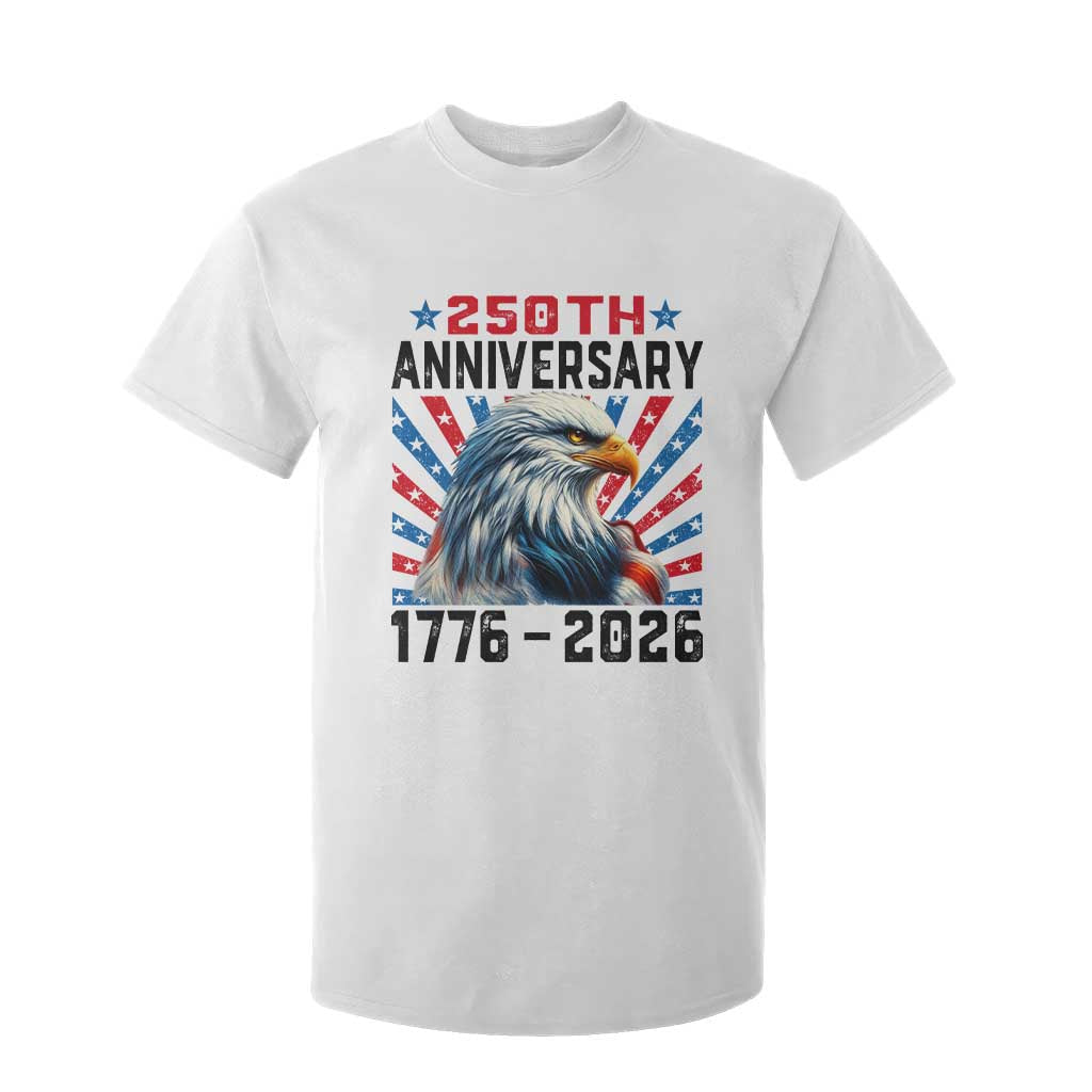 Eagle Flag America 250 T Shirt For Kid 1776-2026 250th Birthday TS10 White Print Your Wear