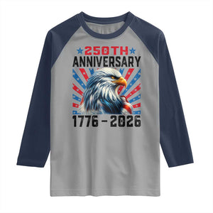 Eagle Flag America 250 Raglan Shirt 1776-2026 250th Birthday TS10 Sport Gray Navy Print Your Wear