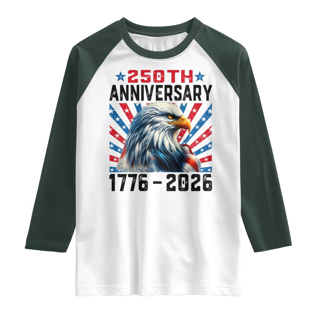 Eagle Flag America 250 Raglan Shirt 1776-2026 250th Birthday TS10 White Dark Forest Green Print Your Wear