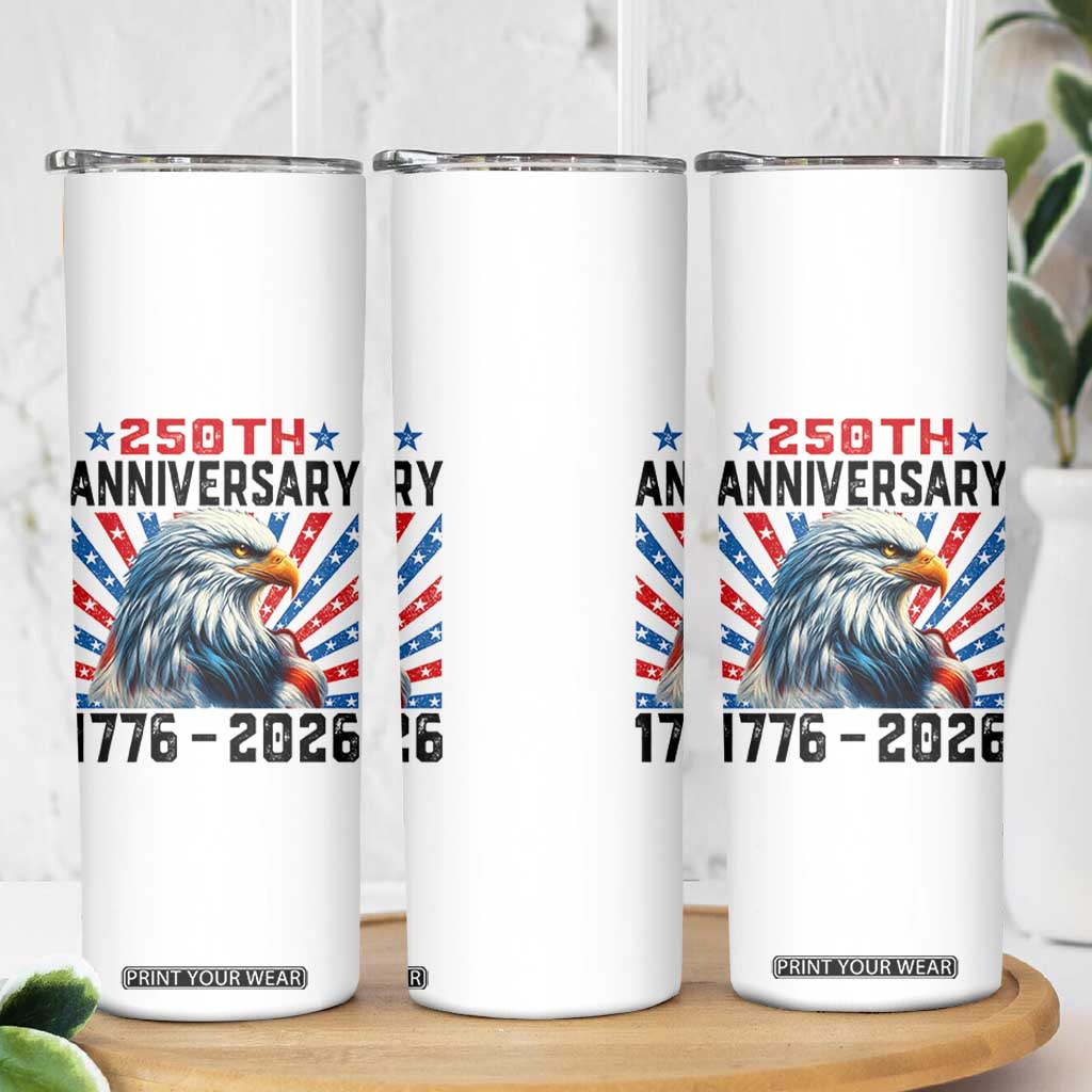 Eagle Flag America 250 Skinny Tumbler 1776-2026 250th Birthday TS10 Print Your Wear