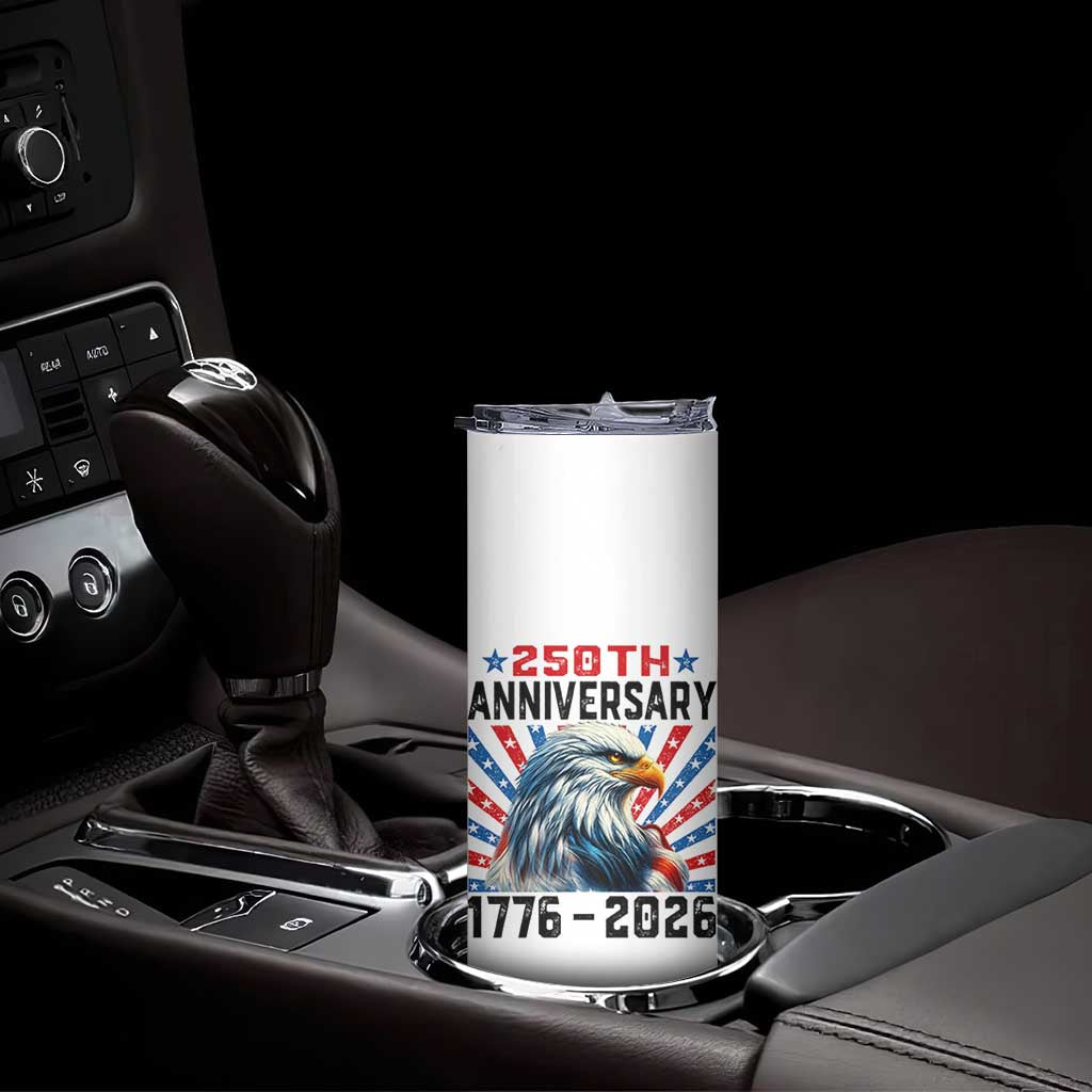 Eagle Flag America 250 Skinny Tumbler 1776-2026 250th Birthday TS10 Print Your Wear