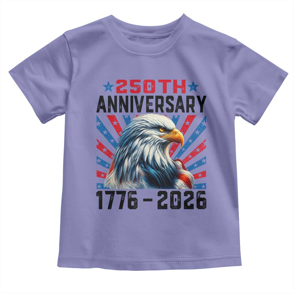 Eagle Flag America 250 Toddler T Shirt 1776-2026 250th Birthday TS10 Violet Print Your Wear