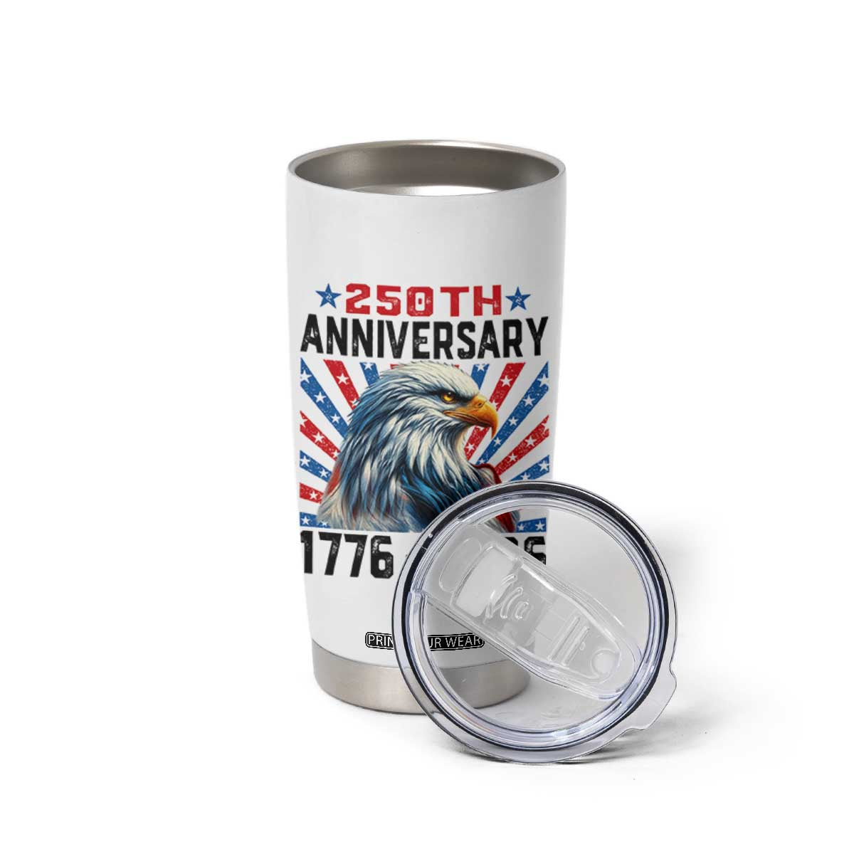 Eagle Flag America 250 Tumbler Cup 1776-2026 250th Birthday TS10 Print Your Wear