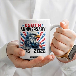 Eagle Flag America 250 Coffee Mug 1776-2026 250th Birthday TS10 Print Your Wear