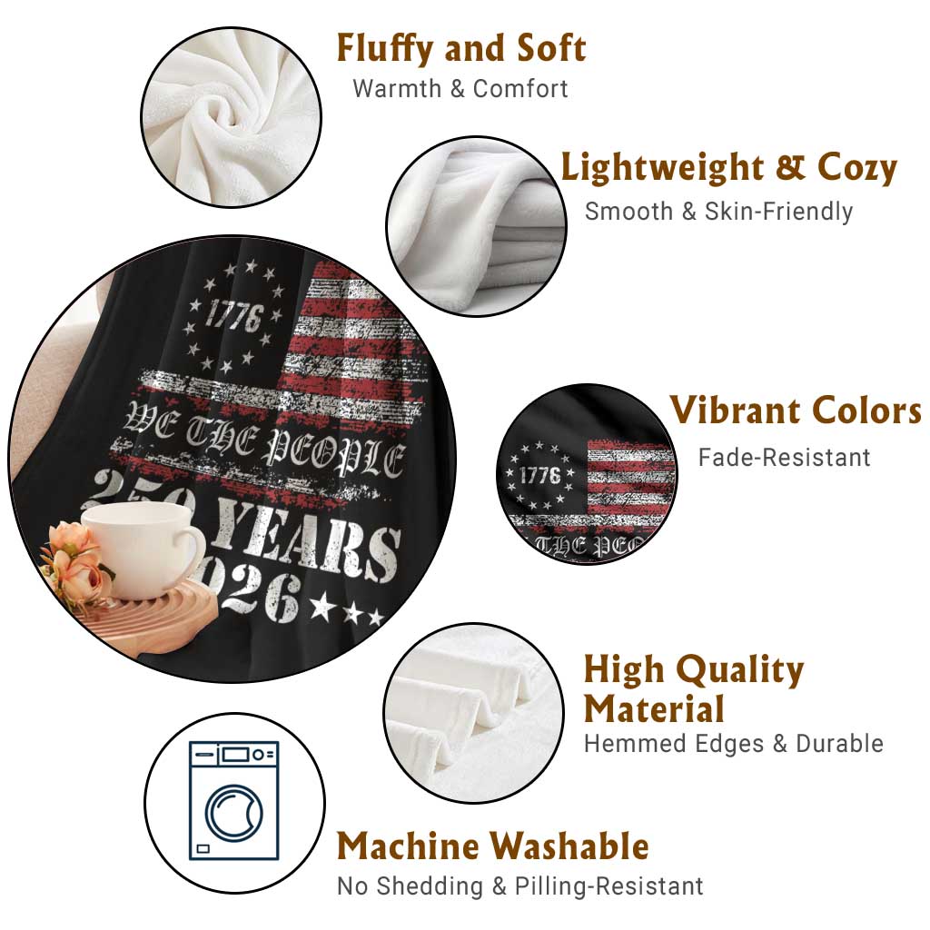 250 Years America Flag Throw Blanket USA 250th Anniversary Patriotic We The People 1776 2026 TS10 Print Your Wear