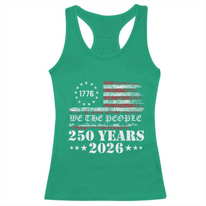 250 Years America Flag Racerback Tank Top USA 250th Anniversary Patriotic We The People 1776 2026 TS10 Irish Green Print Your Wear