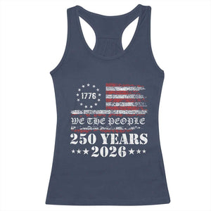 250 Years America Flag Racerback Tank Top USA 250th Anniversary Patriotic We The People 1776 2026 TS10 Navy Print Your Wear