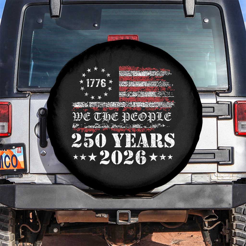 250 Years America Flag Spare Tire Cover USA 250th Anniversary Patriotic We The People 1776 2026 TS10 No hole Black Print Your Wear