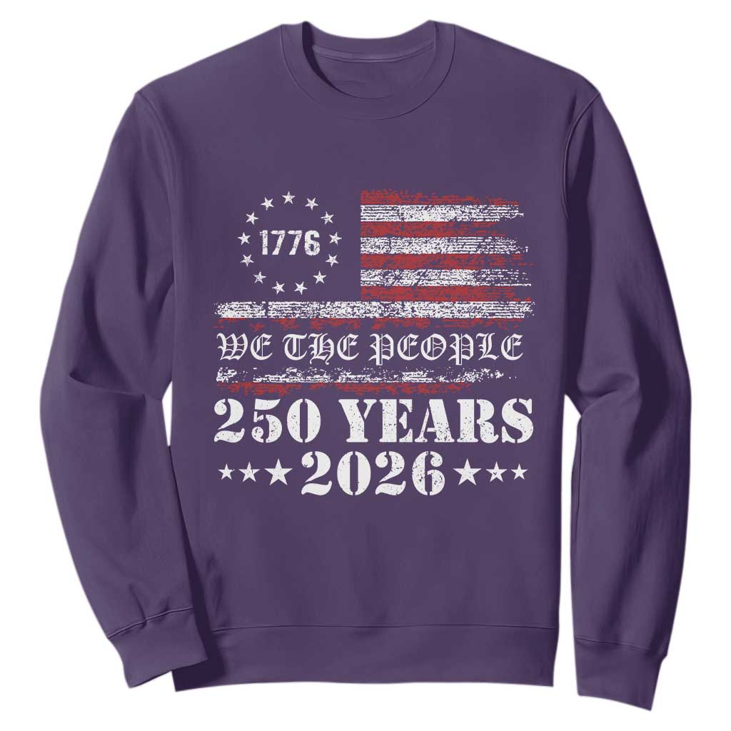 250 Years America Flag Sweatshirt USA 250th Anniversary Patriotic We The People 1776 2026 TS10 Purple Print Your Wear