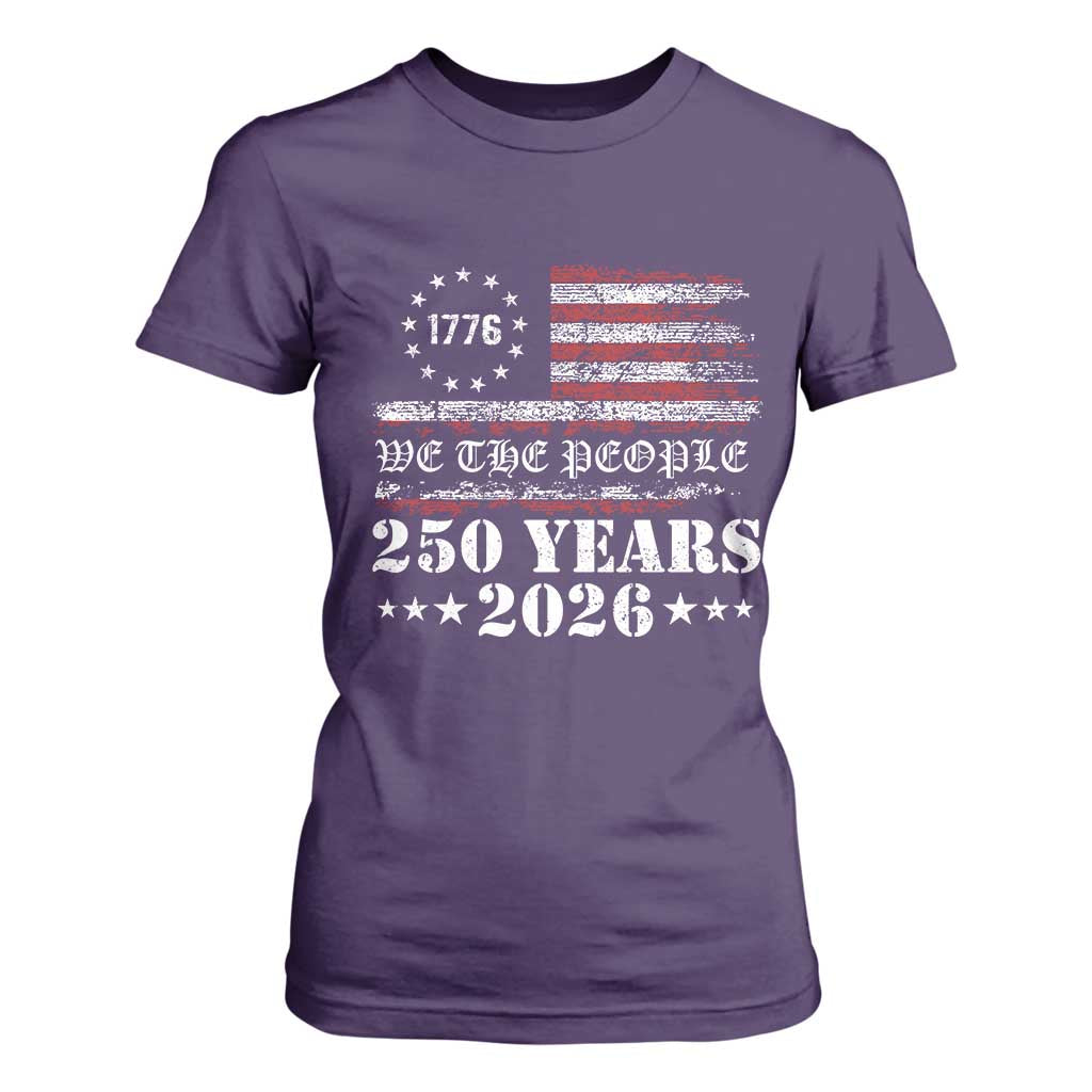 250 Years America Flag T Shirt For Women USA 250th Anniversary Patriotic We The People 1776 2026 TS10 Purple Print Your Wear