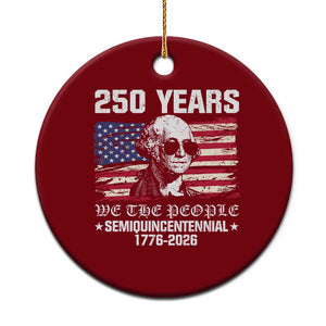 250 Years America Flag Ceramic Ornament George Washington 1776 2026 USA 250th Anniversary Patriotic TS10 1pc Red Print Your Wear