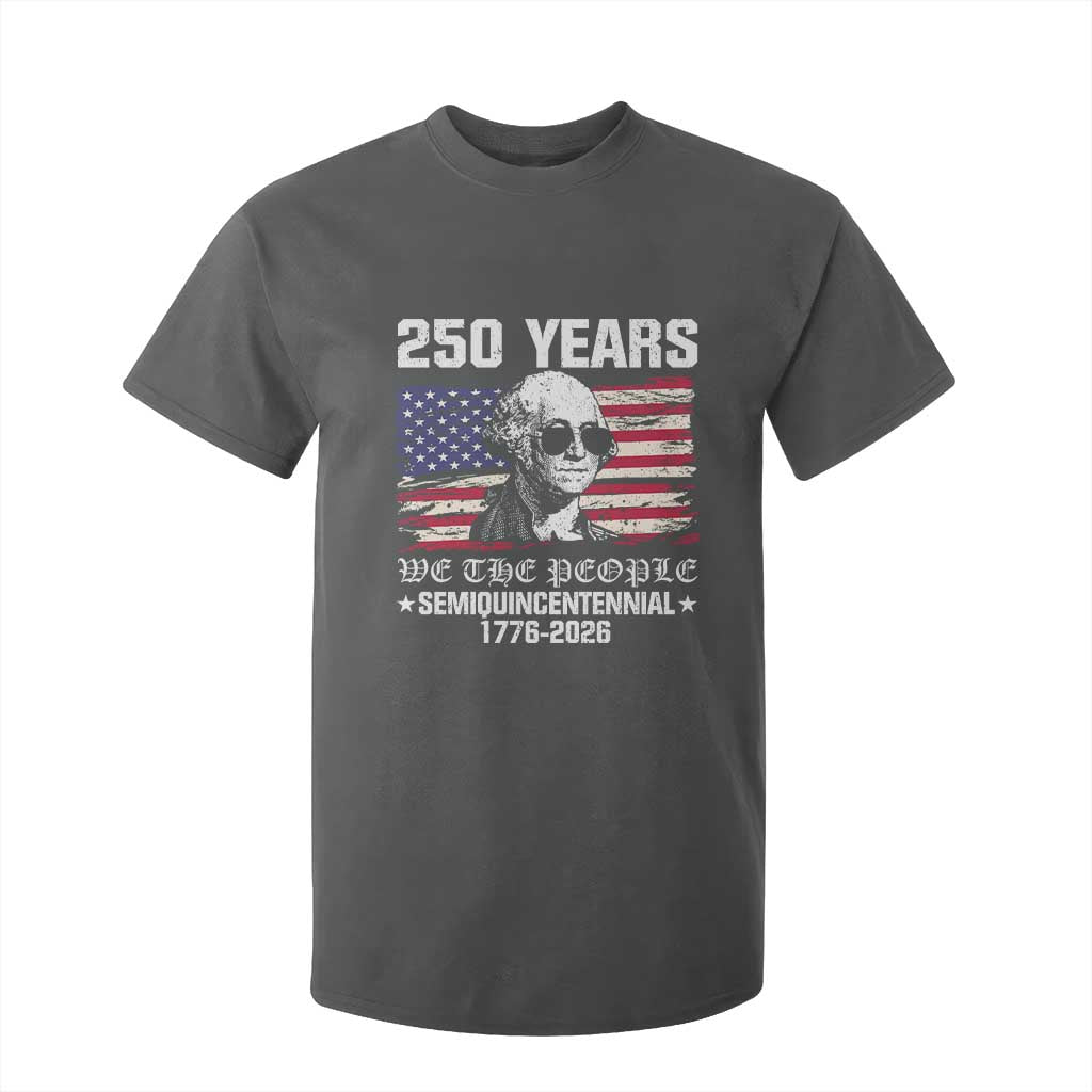 250 Years America Flag T Shirt For Kid George Washington 1776 2026 USA 250th Anniversary Patriotic TS10 Dark Heather Print Your Wear