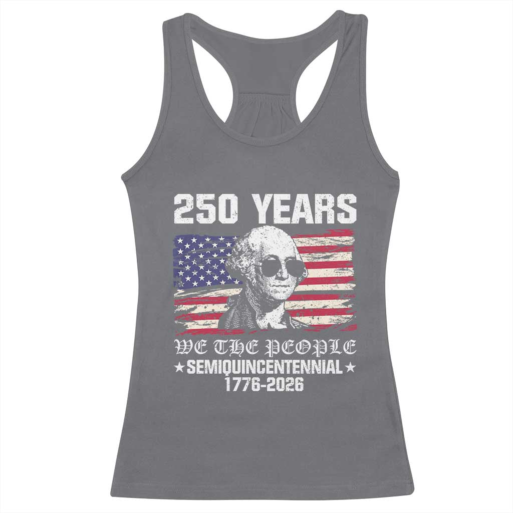 250 Years America Flag Racerback Tank Top George Washington 1776 2026 USA 250th Anniversary Patriotic TS10 Charcoal Print Your Wear