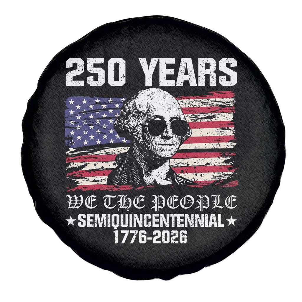 250 Years America Flag Spare Tire Cover George Washington 1776 2026 USA 250th Anniversary Patriotic TS10 Print Your Wear
