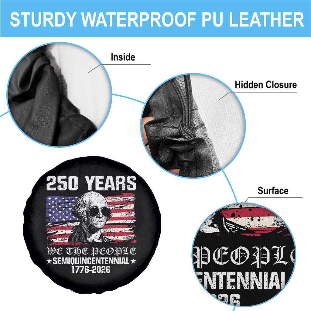 250 Years America Flag Spare Tire Cover George Washington 1776 2026 USA 250th Anniversary Patriotic TS10 Print Your Wear