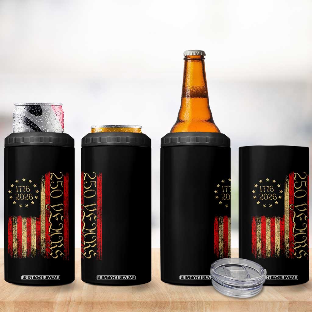 250 Years America Flag 4 in 1 Can Cooler Tumbler 250th Anniversary USA TS10 Print Your Wear