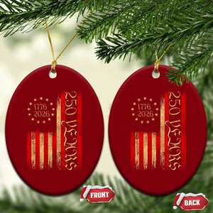 250 Years America Flag Ceramic Ornament 250th Anniversary USA TS10 Print Your Wear