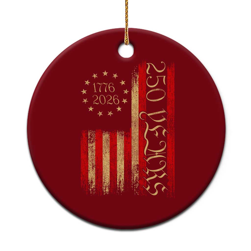 250 Years America Flag Ceramic Ornament 250th Anniversary USA TS10 1pc Red Print Your Wear