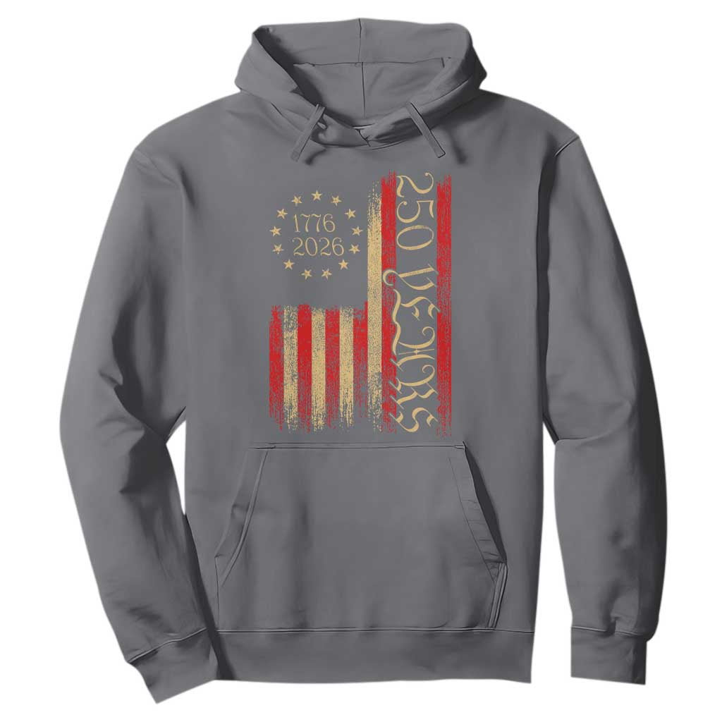 250 Years America Flag Hoodie 250th Anniversary USA TS10 Charcoal Print Your Wear