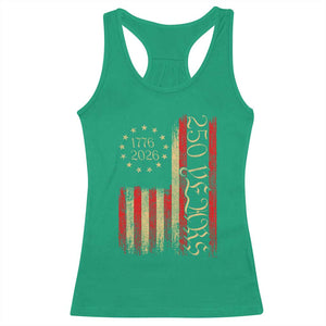 250 Years America Flag Racerback Tank Top - 250th Anniversary USA Patriotic 1776 2026 Tee TS10 Irish Green Print Your Wear