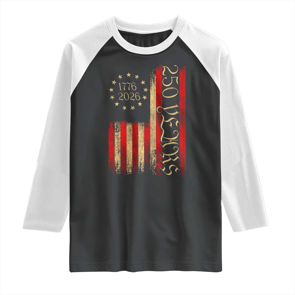 250 Years America Flag Raglan Shirt 250th Anniversary USA TS10 Black White Print Your Wear