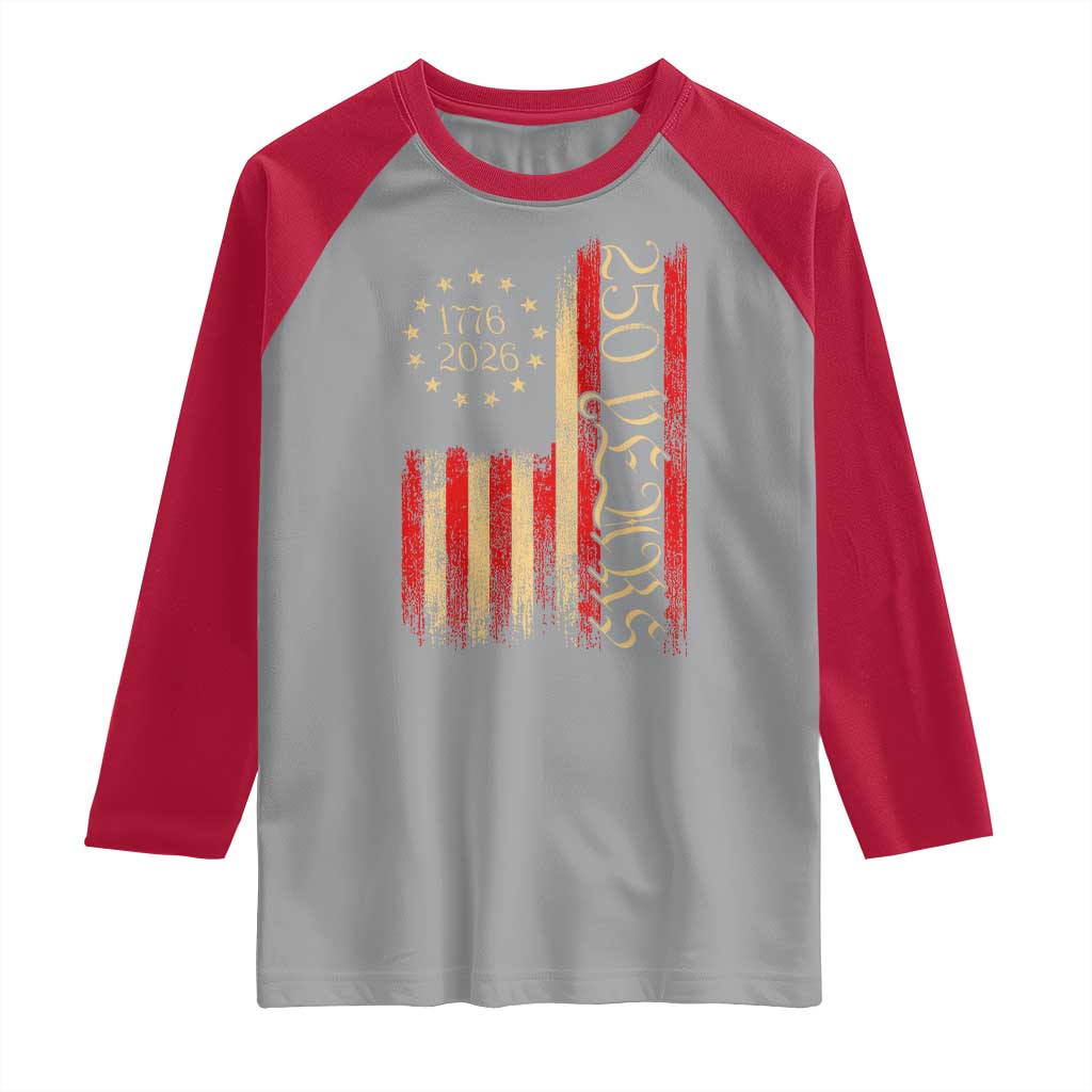 250 Years America Flag Raglan Shirt 250th Anniversary USA TS10 Sport Gray Red Print Your Wear