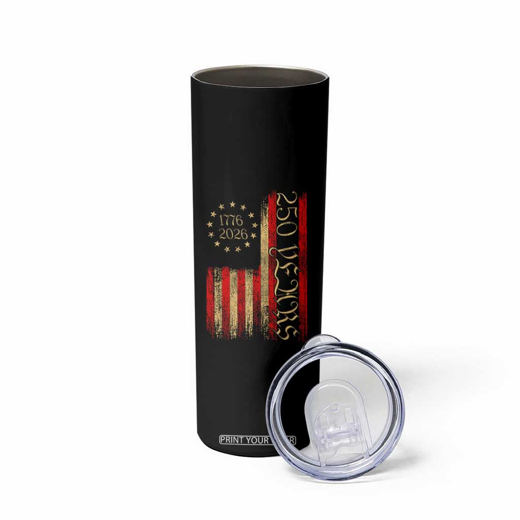 250 Years America Flag Skinny Tumbler 250th Anniversary USA TS10 Print Your Wear