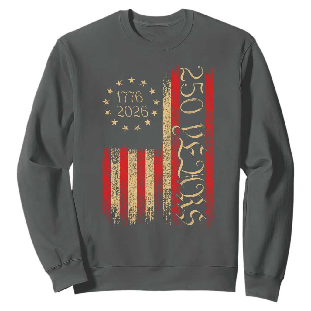 250 Years America Flag Sweatshirt 250th Anniversary USA TS10 Dark Heather Print Your Wear