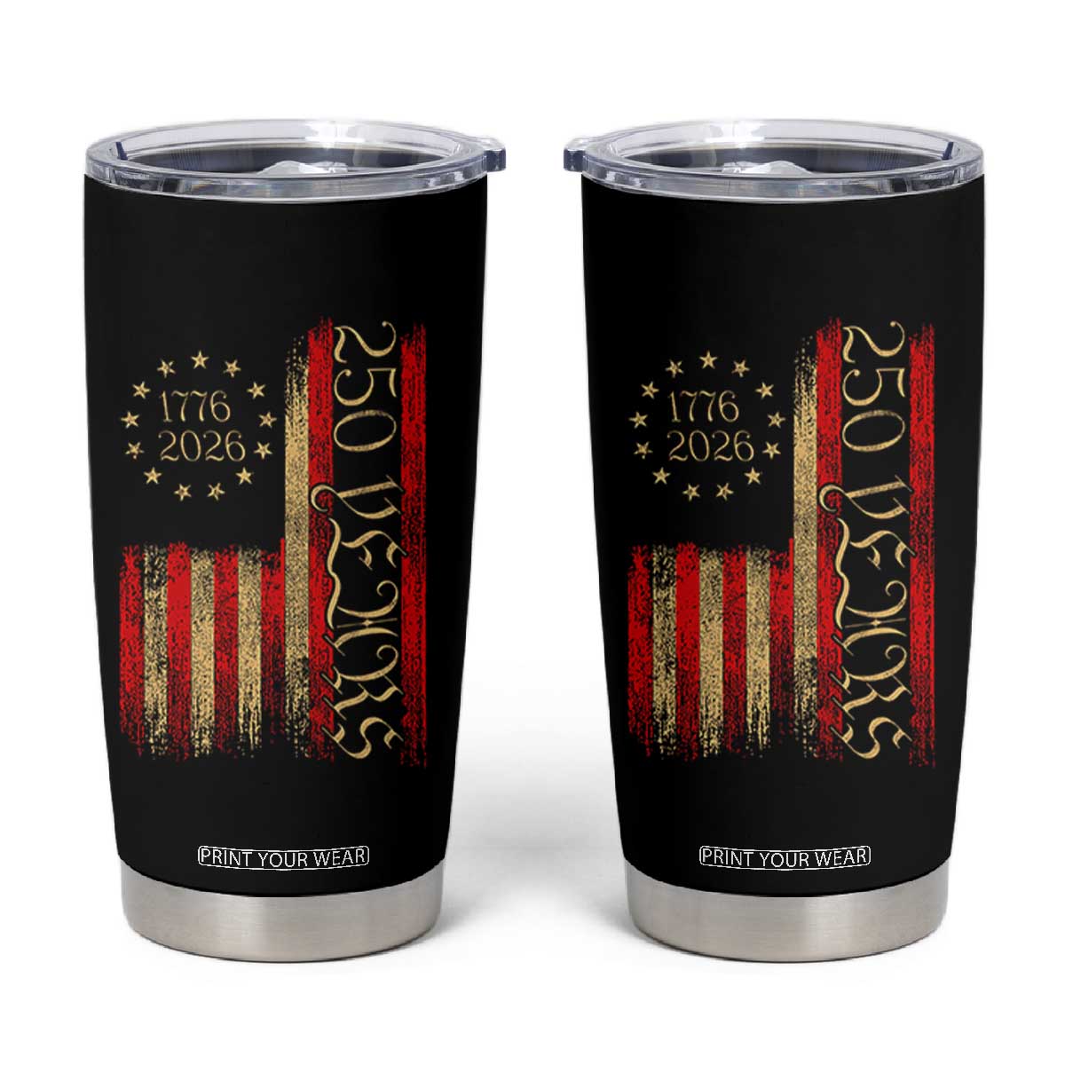 250 Years America Flag Tumbler Cup 250th Anniversary USA TS10 Black Print Your Wear