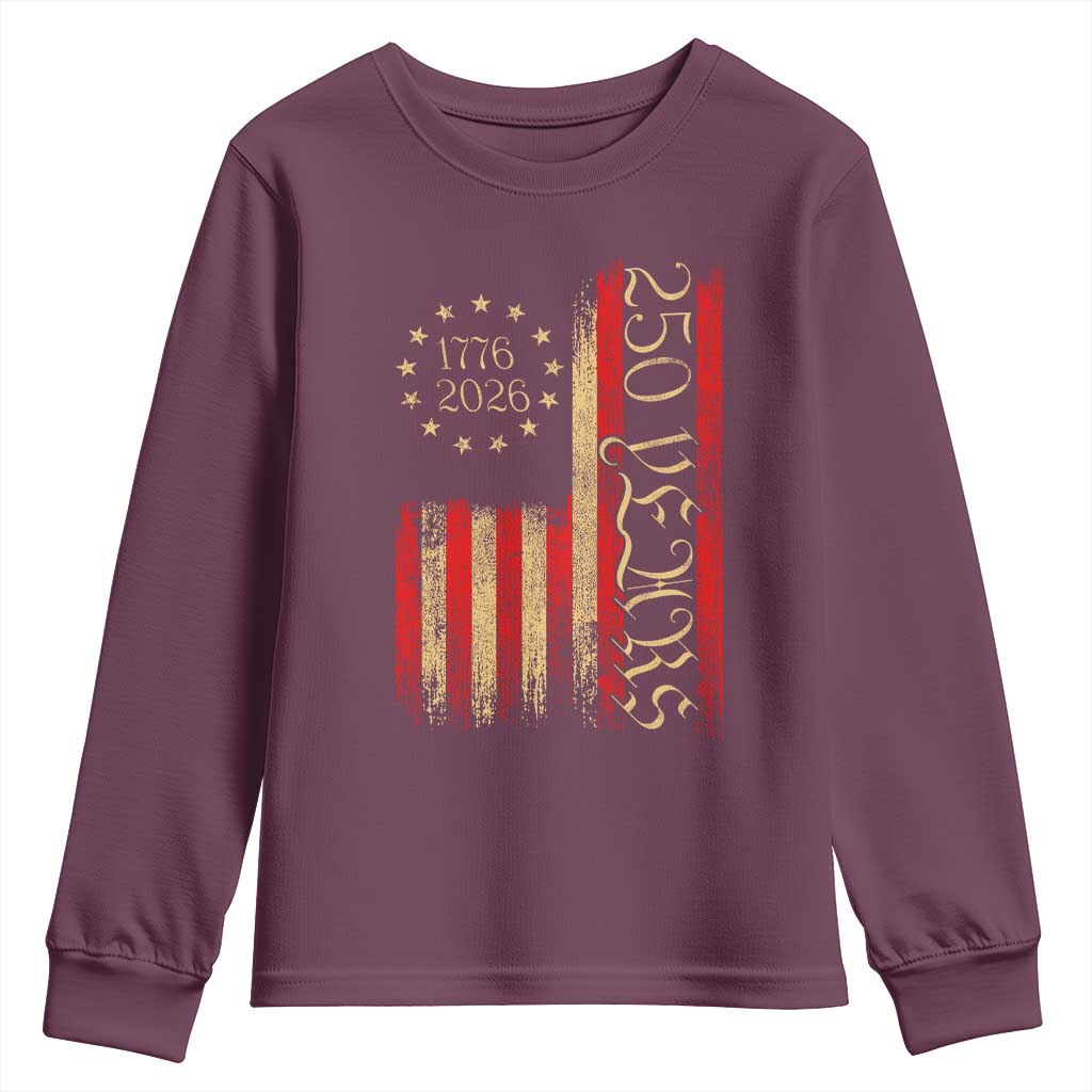 250 Years America Flag Youth Sweatshirt 250th Anniversary USA TS10 Maroon Print Your Wear