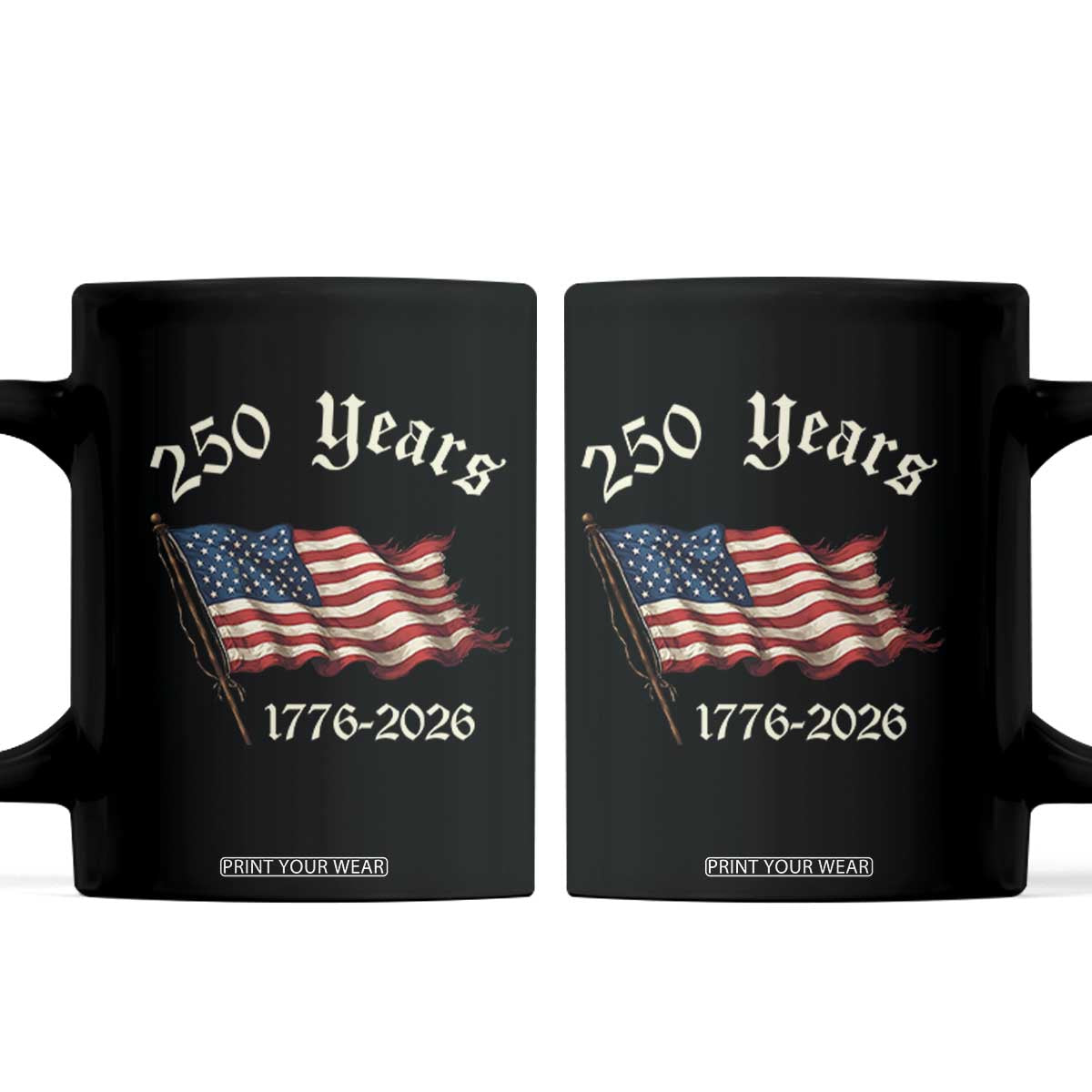 250 Years America Anniversary Coffee Mug Retro 250th Independence Day Freedom USA Flag TS10 Black Print Your Wear