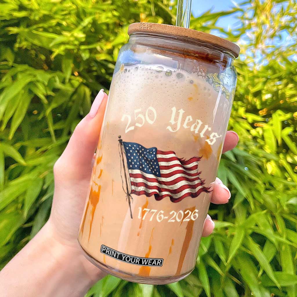 250 Years America Anniversary Glass Can Retro 250th Independence Day Freedom USA Flag TS10 Black Print Your Wear