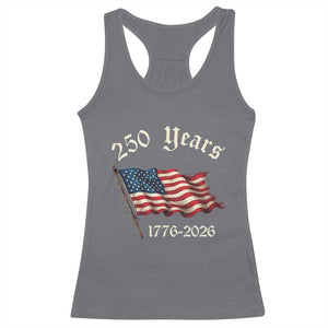 250 Years America Anniversary Racerback Tank Top Retro 250th Independence Day Freedom USA Flag TS10 Charcoal Print Your Wear