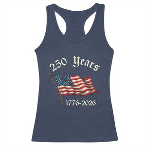 250 Years America Anniversary Racerback Tank Top Retro 250th Independence Day Freedom USA Flag TS10 Navy Print Your Wear