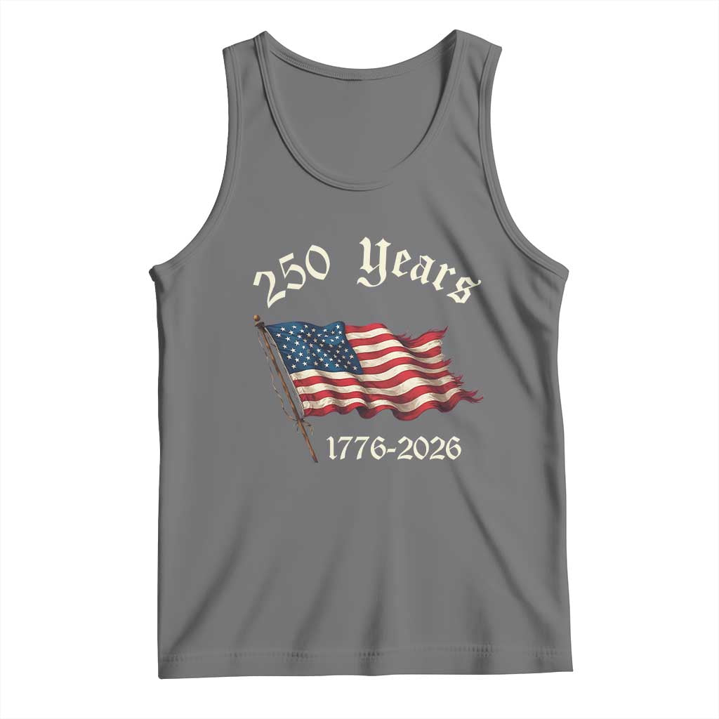 250 Years America Anniversary Tank Top Retro 250th Independence Day Freedom USA Flag TS10 Black Heather Print Your Wear