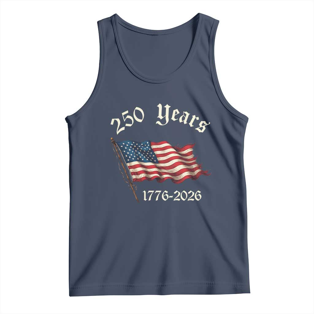 250 Years America Anniversary Tank Top Retro 250th Independence Day Freedom USA Flag TS10 Navy Print Your Wear