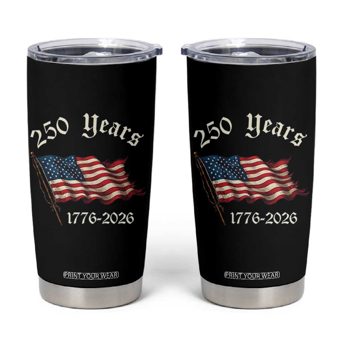 250 Years America Anniversary Tumbler Cup Retro 250th Independence Day Freedom USA Flag TS10 Black Print Your Wear